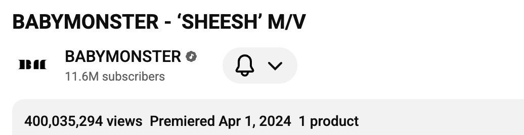 أغنية "SHEESH" لفرقة BABYMONSTER تصبح أول فيديو موسيقي لهم يتجاوز 400 مليون مشاهدة